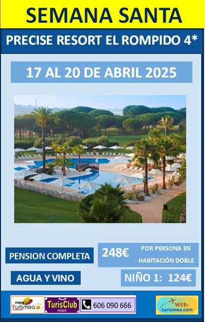 PRECISE RESORT EL ROMPIDO 4* – 17 AL 20 DE ABRIL – SEMANA SANTA