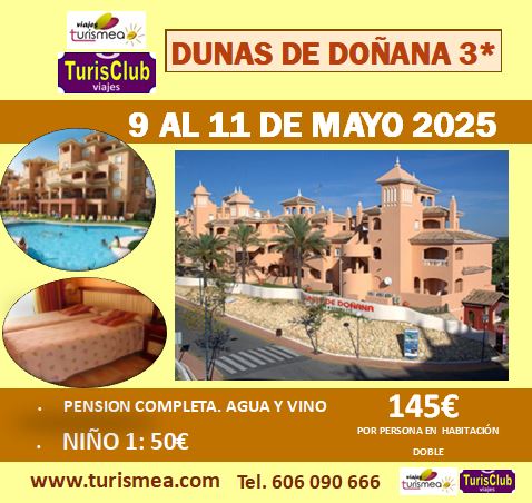 DUNAS DE DOÑANA 3* – 9 AL 11 DE MAYO 2025