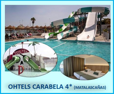 RESERVA: OHTELS CARABELA 4* (MATALASCAÑAS)