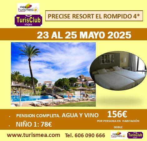 PRECISE RESORT EL ROMPIDO – 23 AL 25 DE MAYO 2025