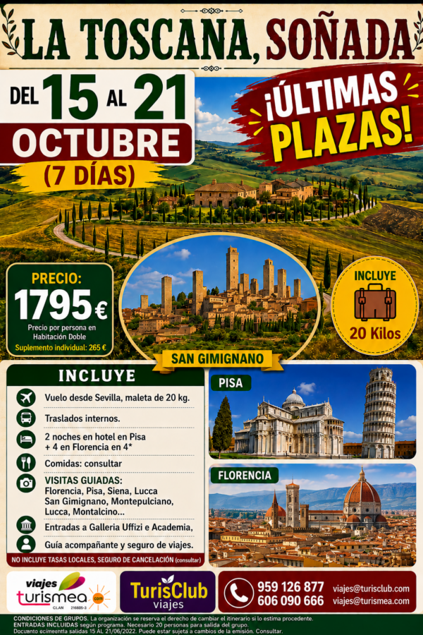 LA TOSCANA – 15 AL 21 OCTUBRE 2026