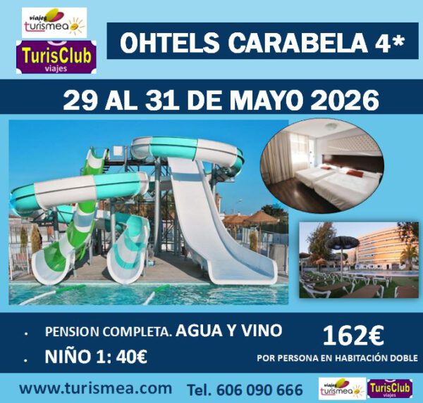 OHTELS CARABELA – 29 AL 31 MAYO 2026