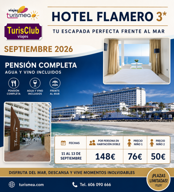 OFERTA HOTEL FLAMERO 3* – 11 AL 13 DE SEPTIEMBRE 2026