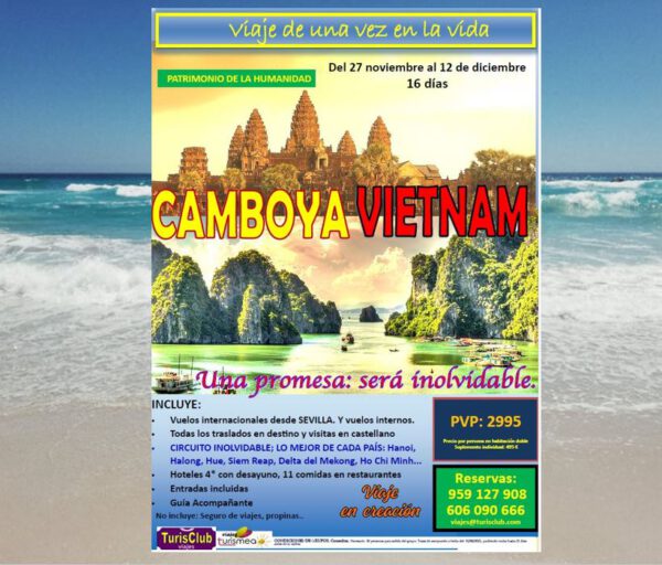 CAMBOYA VIETNAM – 27 NOVIEMBRE AL 12 DICIEMBRE 2026